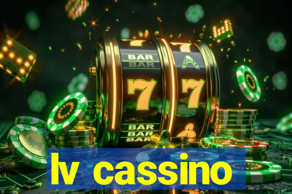 lv cassino